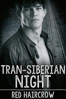   Tran-Siberian Night