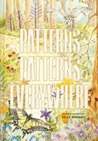   Patterns, Patterns Everywhere