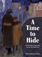   A Time to Hide