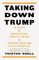   Taking Down Trump