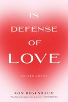   In Defense of Love