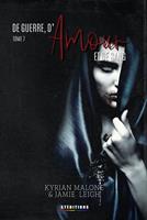   De Guerre, d'Amour et de Sang - tome 7 [Livre lesbien, roman lesbien]