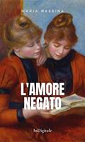   L'amore negato