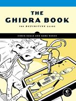  The Ghidra Book