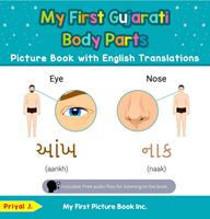 My First Gujarati Body Parts Picture Book with English Translations