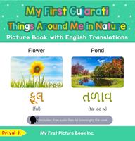My First Gujarati Things Around Me in Nature Picture Book with English Translations