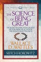   The Science of Being Great (Condensed Classics)