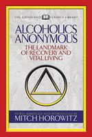   Alcoholics Anonymous (Condensed Classics)