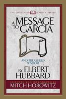 A Message to Garcia (Condensed Classics)