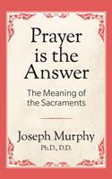   Prayer is the Answer
