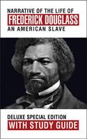 Narrative of the Life of Frederick Douglass with Study Guide
