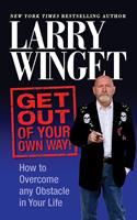   Get Out of Your Own Way
