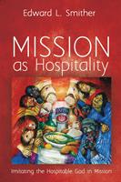   Mission as Hospitality