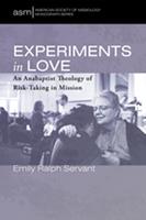   Experiments in Love