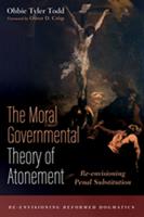   The Moral Governmental Theory of Atonement