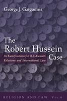   The Robert Hussein Case