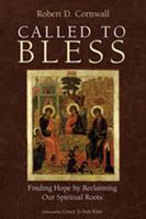   Called to Bless