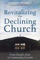   Revitalizing the Declining Church