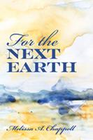   For the Next Earth