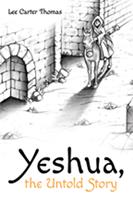   Yeshua, the Untold Story