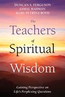   The Teachers of Spiritual Wisdom