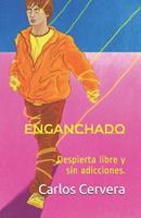   Enganchado
