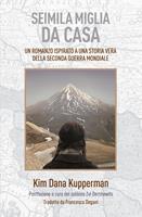   Seimila miglia da casa