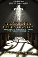   The Cult of Christianity