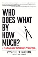   Who Does What By How Much