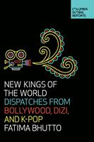   New Kings of the World