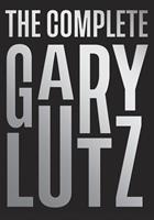   The Complete Gary Lutz