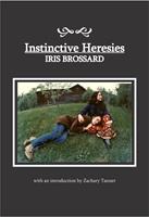   Instinctive Heresies