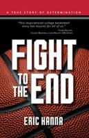   Fight to the End