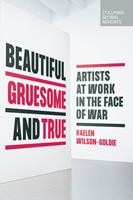   Beautiful, Gruesome, and True