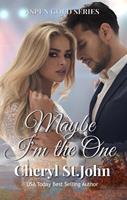  Maybe I'm the One