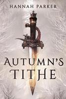   Autumn's Tithe