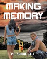   Making Memory
