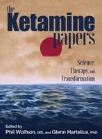   The Ketamine Papers