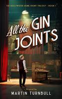   All the Gin Joints