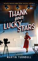   Thank Your Lucky Stars