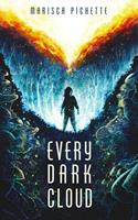   Every Dark Cloud