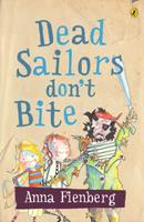   Dead Sailors Don't Bite
