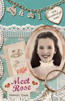   Our Australian Girl: Meet Rose (Book 1)