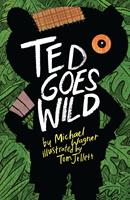   Ted Goes Wild