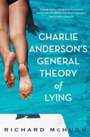   Charlie Anderson's General Theory of Lying