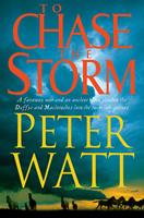  To Chase the Storm: The Frontier Series 4