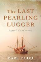   The Last Pearling Lugger