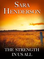   The Strength In Us All