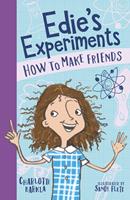   Edie's Experiments 1: How to Make Friends