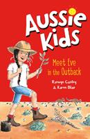   Aussie Kids: Meet Eve in the Outback